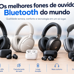 🎧 Os melhores fones de ouvido Bluetooth do mundo em 2026: quais realmente valem a pena?